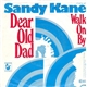 Sandy Kane - Dear Old Dad